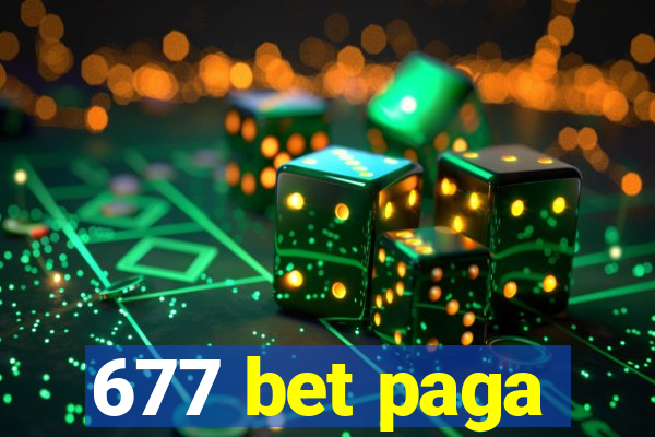 677 bet paga